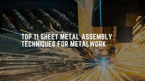 sheet metal assembly|sheet metal assembly techniques.